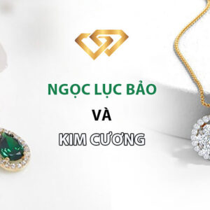 Kim Cương Và Ngọc Lục Bảo – Cuộc So Tài Giữa Hai Tuyệt Tác Đá Quý 1